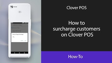 How to surcharge customers on Clover POS
