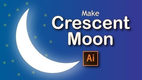How to Make a Crescent Moon in Illustrator