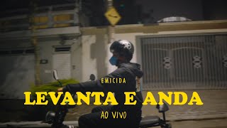 Emicida - Levanta e anda - Ao Vivo part. Rael #AmarEloAoVivo