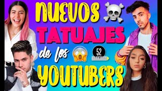 ¡LOS NUEVOS TATUAJES DE LOS YOUTUBERS! (EDICIÓN 2020) :D - 52 Rankings