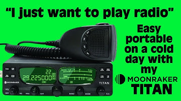 I Just Want to Play Radio - 10 & 12 Meters with my Moonraker Titan