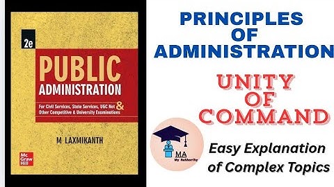 Unity of Command || M.Laxmikanth || Public Administration #netjrf @Adpol_19 #exam