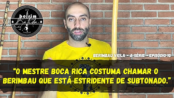 🎥 10 | Berimbau Viola: A série #berimbau #capoeira #berimbatida