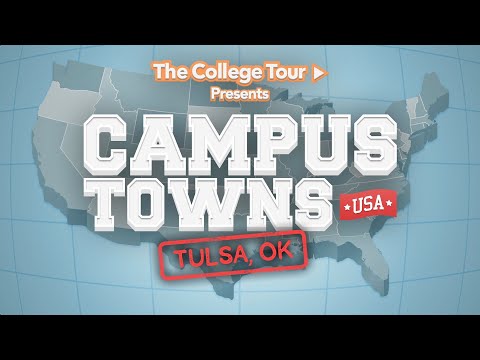 Tulsa, OK - The University of Tulsa - Campus Towns USA | The College Tour