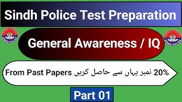 Sindh Police Test Preparation | General Awareness / IQ | Part 01 | Most Repeated Questions