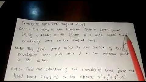 The cone(PART-9) Enveloping cone