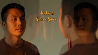 Download Lagu Tentang Suara Suara (Official Lyric Video) MP3