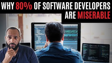 Why 80% of Software Developers are Miserable