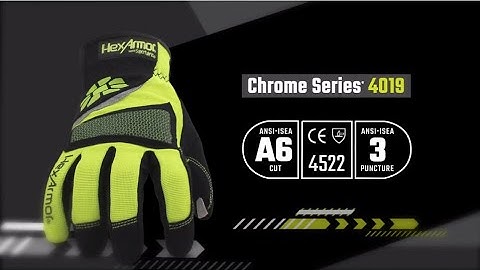 Chrome Series® 4019 Product Overview | HexArmor