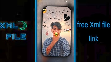 SAD💔 AXML FILE NEW TREND XML FILESAD STATUS 👇VIDEO XML FILE ALIGHT