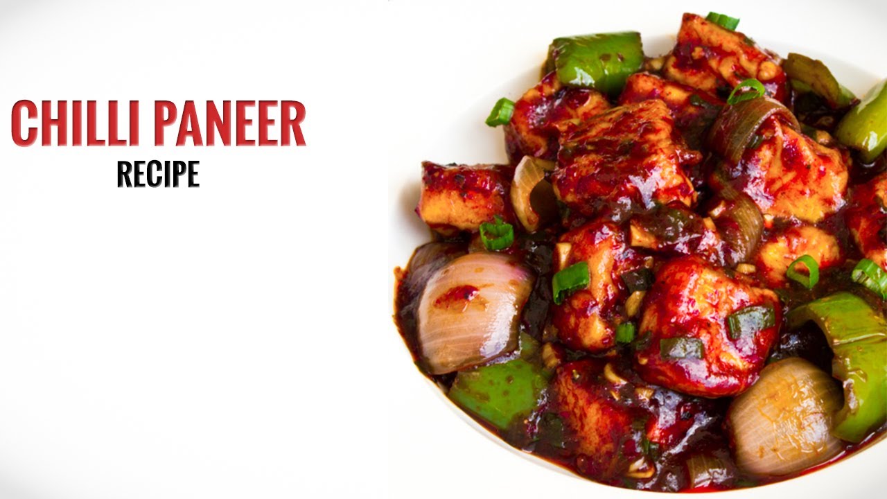 Chilli Paneer Quick and Easy Starter Recipes Latest Food Recipe 2020
