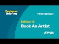 Business Briefing 12: Book An Artist