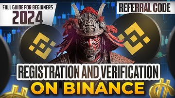 How to Create Binance Account and verify 2024 (Step-by-Step) | Binance Referral code