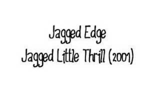 Jagged Little Thrill 01