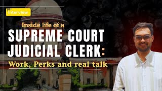 Inside the Supreme Court: A Day in the Life of a Judicial Clerk | Omkar Upadhyay