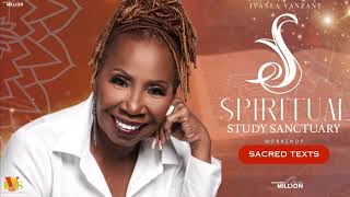 Spiritual Sanctuary w/Iyanla Vanzant - Lesson 1 "I Am"