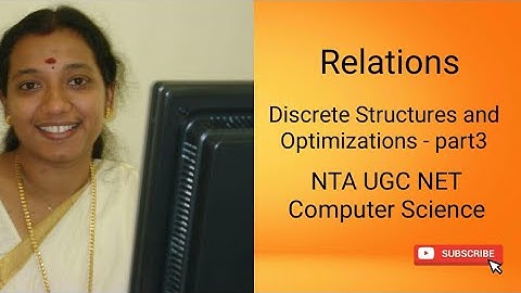 Relations - Discrete  Structures and Optimizations