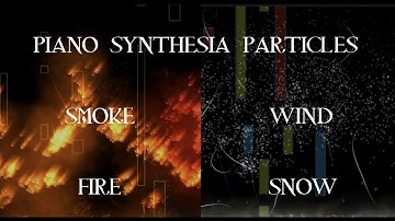 6 Styles of Piano Synthesia Videos (SeeMusic Particle/MIDI Effects)