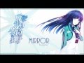 [FULL] Mahouka Koukou no Rettousei ED 2 『Mirror』 Romaji / English