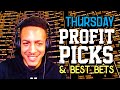 Thursday profit picks