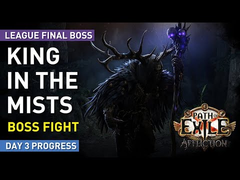 【King in the Mists】Affliction League Final Boss Fight / Day 3 Progress ...