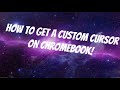 How to Get a Custom Cursor on Chromebook!