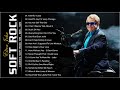 Elton John Greatest Hits Full Album 2021  - Best Songs of Elton John Ever