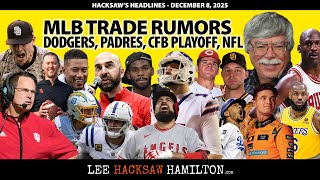 Padres/Dodgers/Angels Trade Rumors, College Football Playoff Controversy, Chargers vs Eagles