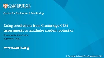 Using predictions from Cambridge CEM assessments to maximise student potential