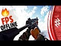 Top 10 'OFFLINE' FPS Games For Android & iOS [2020] | Part 2