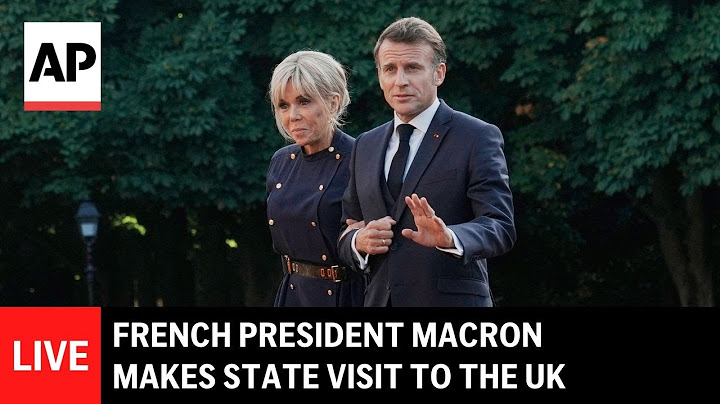 LIVE: France’s President Macron and first lady Brigitte visit the UK