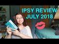 Ipsy Review July 2018!