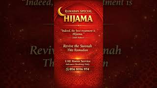Sunnah Hijama Room Service in UAE WhatsApp: 056 8016 974#SunnahHijama #HijamaUAE #DrSalafi