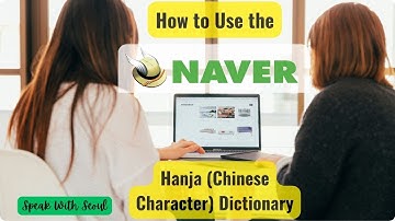 How to Use Naver