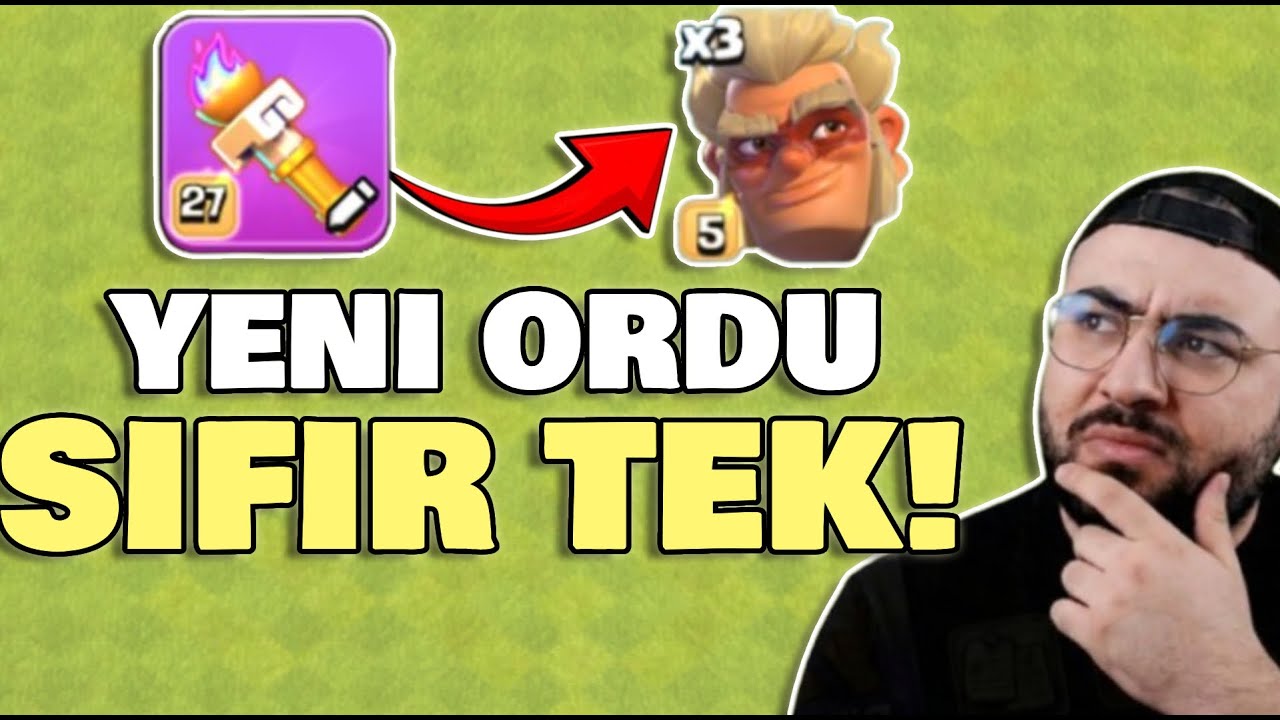 YENİ ORDUMUZLA GELSİN 3'LER GİTSİN 5'LER!(CLASH OF CLANS)