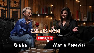 #8 | BADASSMOM - The Podcast | Maria Popovici - Povesti despre dragoste, stand up si prietenie!