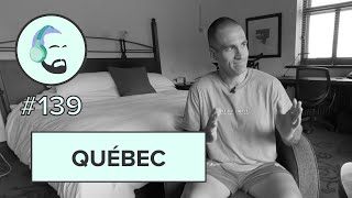 Ma tournée canadienne - Québec