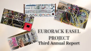 My 2025 Eurorack Tour: The 3U Buchla Easel Project