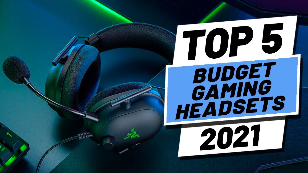 Top 5 BEST Budget Gaming Headsets (2021) - YouTube