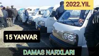 ДАМАС НАРХЛАРИ 2022.YIL DAMAS NARXLARI 2022.YIL SAMARQAND MASHINA BOZOR