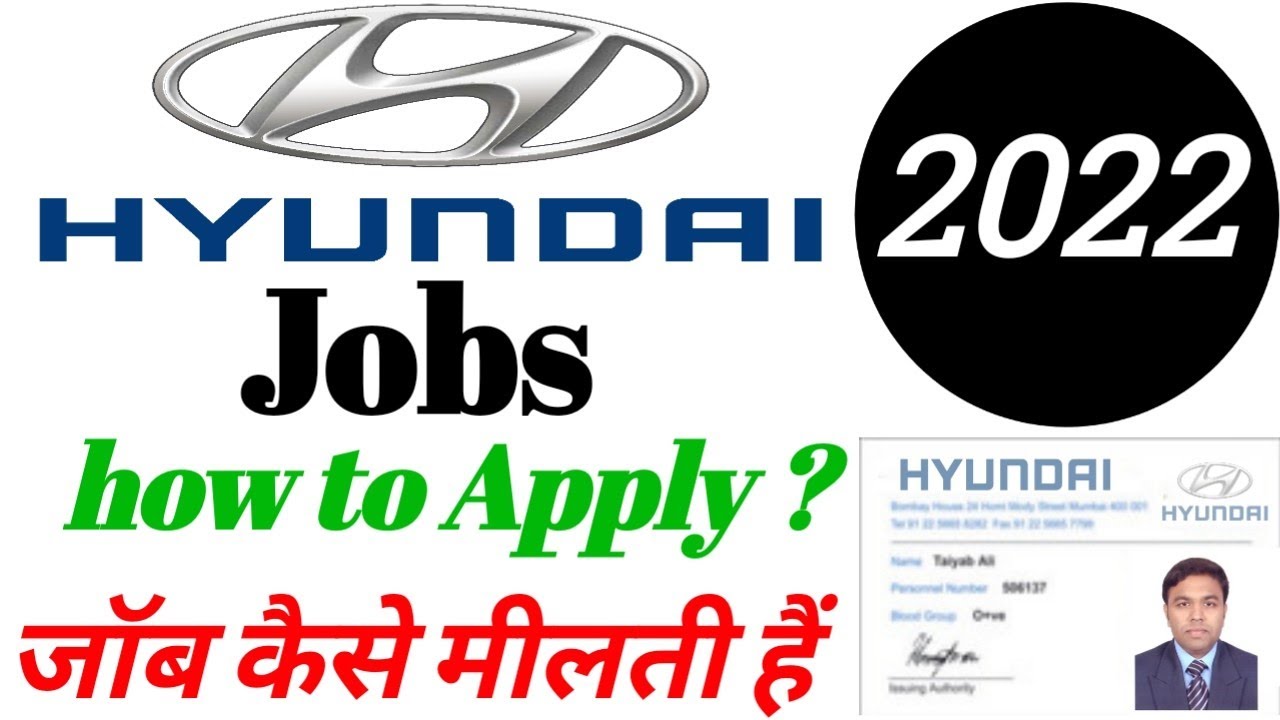 How to Apply Online Hyundai Motors Jobs Recruitment 2022, Hyundai ...