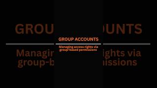 What is Group Accounts in IAM? #cissp #cybersecurity #identity