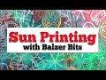 Sun Printing with Balzer Bits