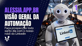 Veross Alessia - Automatização Do Linkedin - Visão Geral
