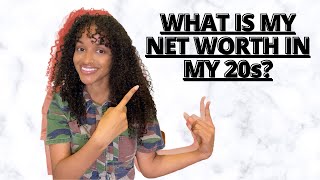 Calculating My Net Worth!!! Net Worth in My 20s | How To Calculate Your Net Worth for the First Time