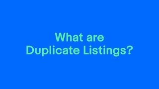 What are Duplicate Listing?