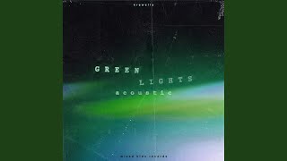 Greenlights (Acoustic)