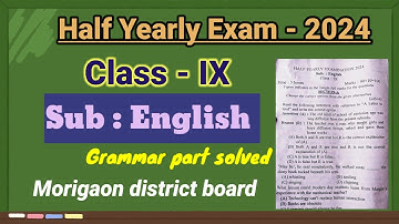 Class 9 Half Yearly Examination 2024 English Question Paper Solution | Mcqs | Morigaon District |