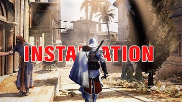 Remaster AC Revelations with Parkour and Graphics Mods - Modding Tutorial