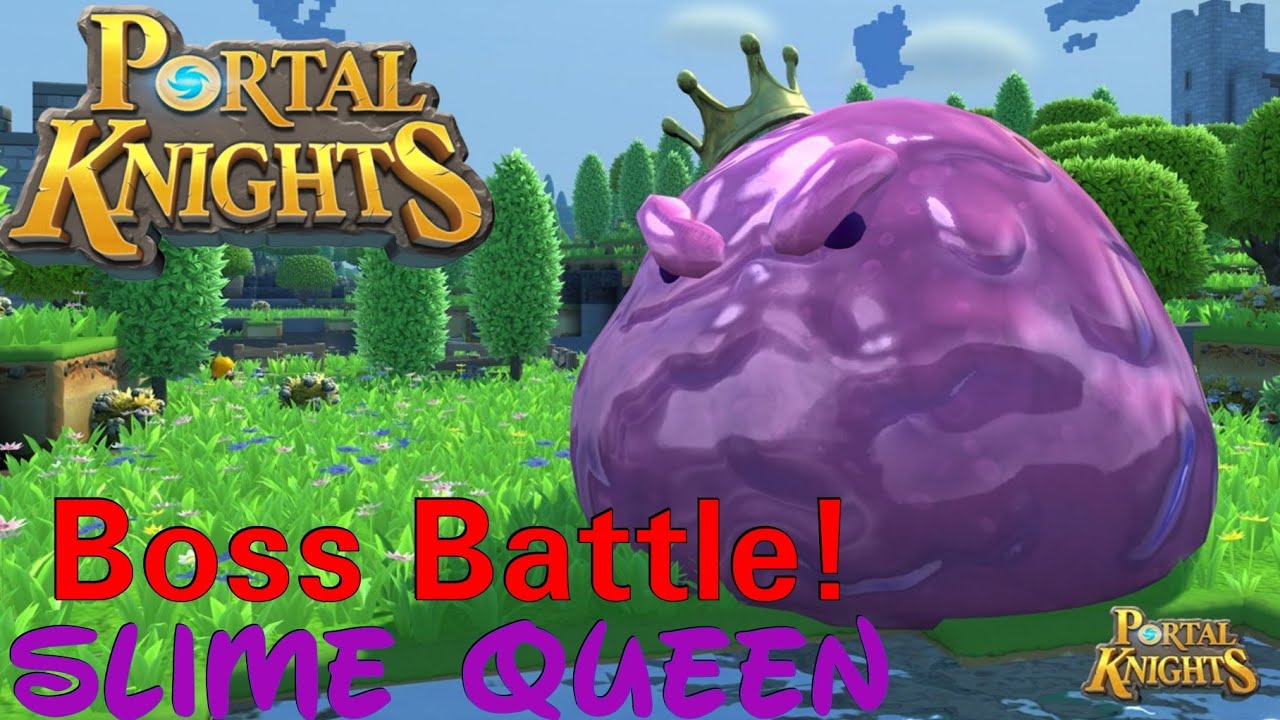 Portal Knights The Slime Queen Boss Battle Villainous Update 151